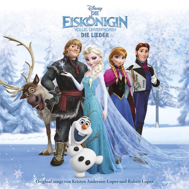 Die Eiskönigin - Völlig unverfroren: Die Lieder (Frozen)