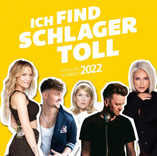 Ich find Schlager toll - Frühjahr/Sommer 2022, 2 Audio-CD