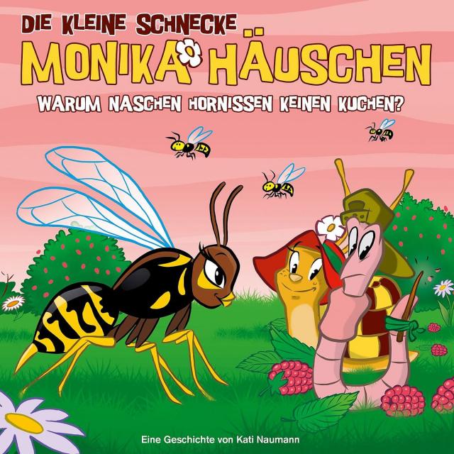 Die kleine Schnecke Monika Häuschen - CD / 43: Warum naschen Hornissen keinen Kuchen?