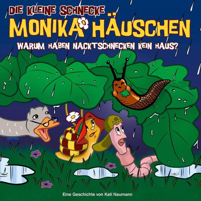 Die kleine Schnecke Monika Häuschen - CD / 49: Warum haben Nacktschnecken kein Haus?