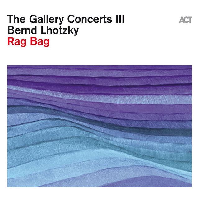 The Gallery Concerts III-Rag Bag, 1 Audio-CD (Digipak)
