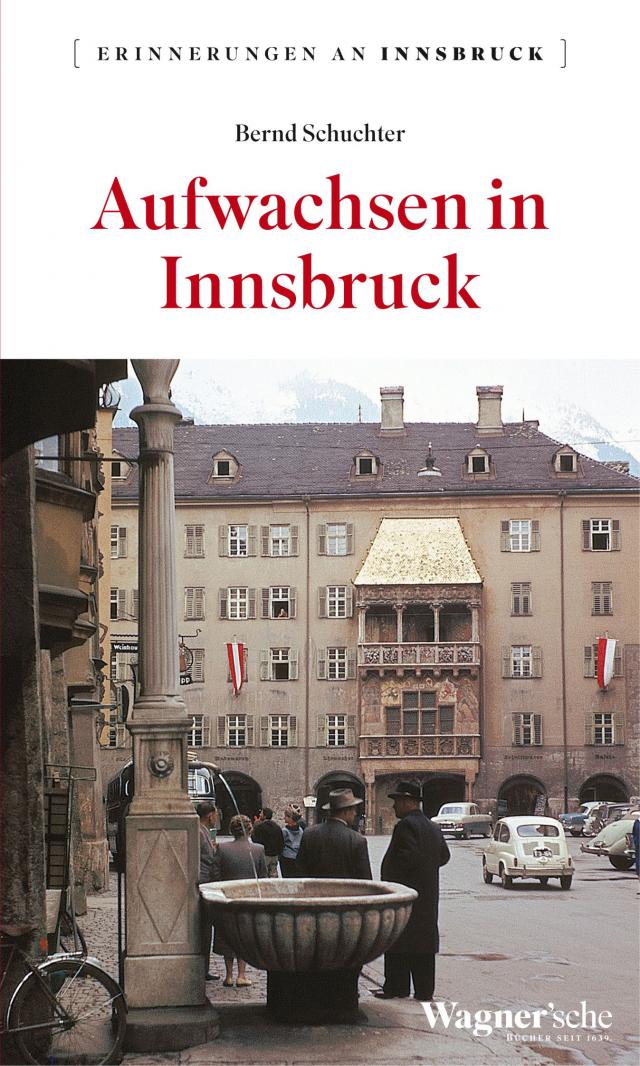 Aufwachsen in Innsbruck