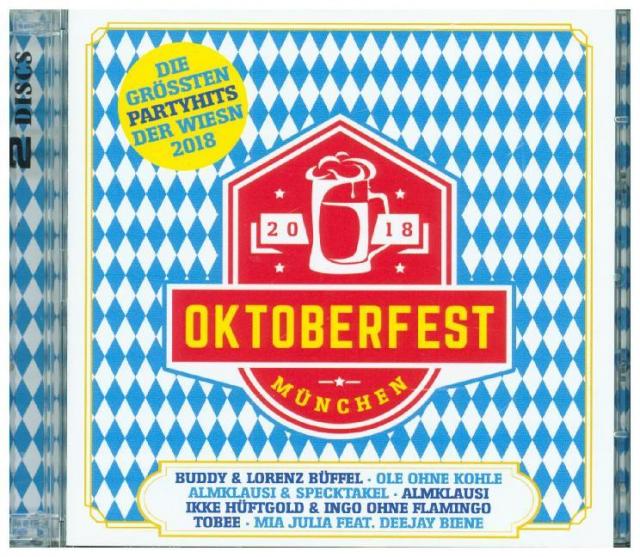 Oktoberfest München - Größte Wiesn Partyhits 2018, 2 Audio-CDs