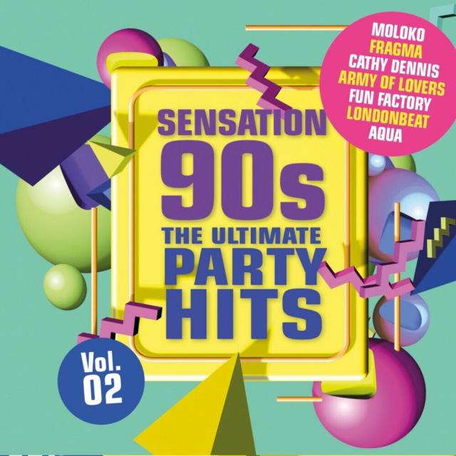 Sensation 90s - The Ultimate Party Hits. Vol.2, 2 Audio-CD