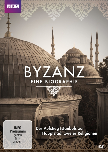 Byzanz - Eine Biographie, 1 DVD