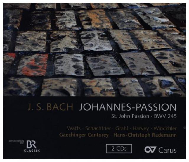 Johannes-Passion BWV 245, 2 Audio-CDs