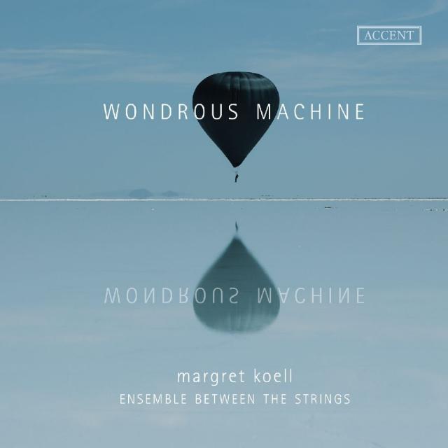 Wondrous Machine, 1 Audio-CD