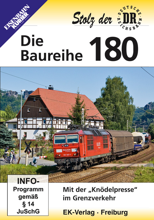 Stolz der Deutschen Reichsbahn: Die Baureihe 180