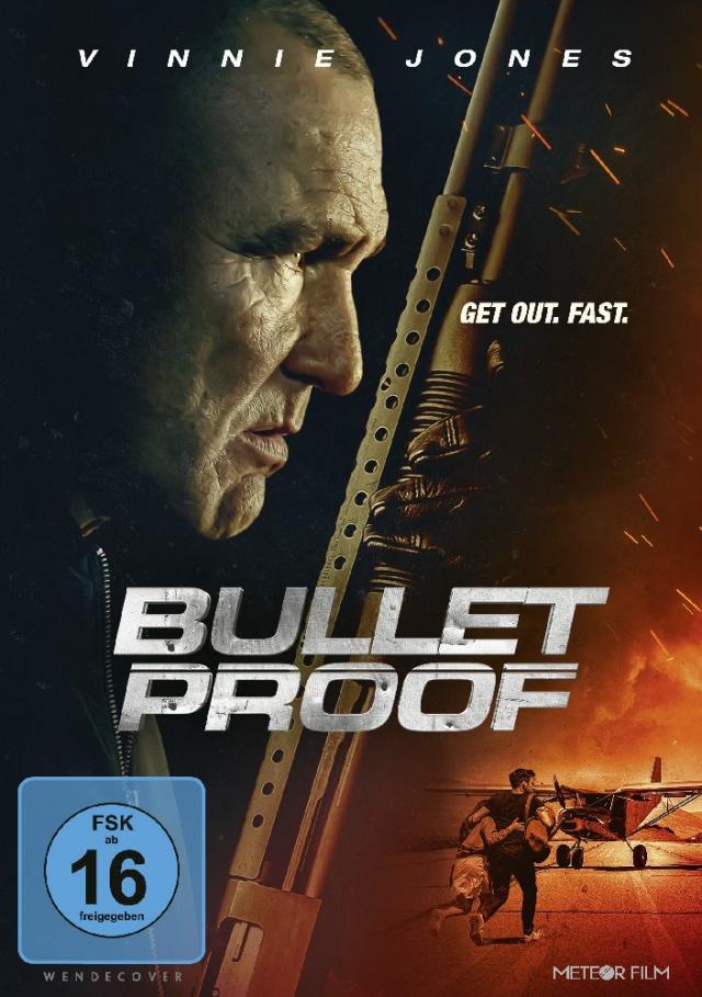 Bulletproof - Get out. Fast, 1 DVD