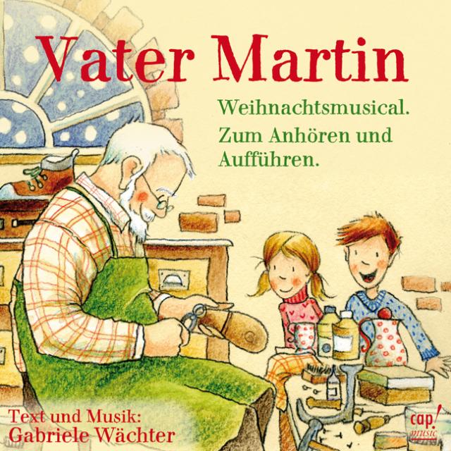 Vater Martin (Weihnachtsmusical) CD