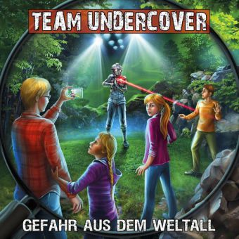 Team Undercover - Gefahr aus dem Weltall, 1 Audio-CD