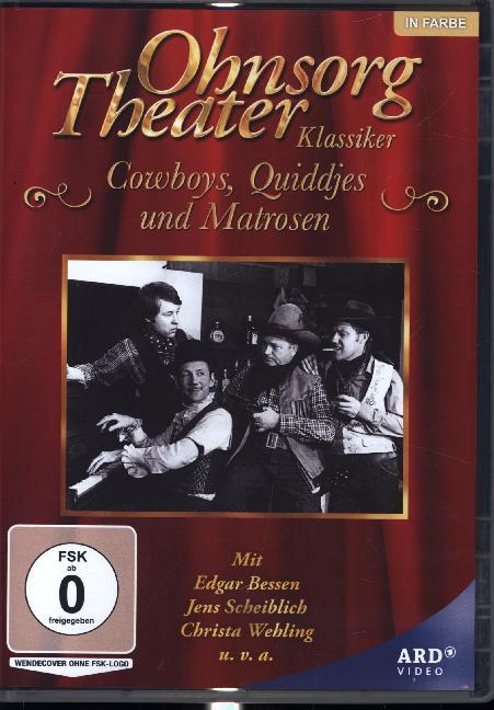 Ohnsorg-Theater Klassiker: Cowboys, Quiddjes und Matrosen, 1 DVD