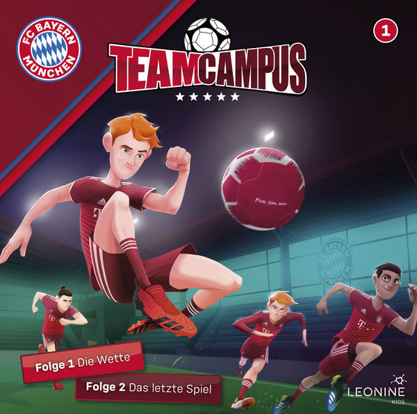 FC Bayern Team Campus. Tl.1, 1 Audio-CD