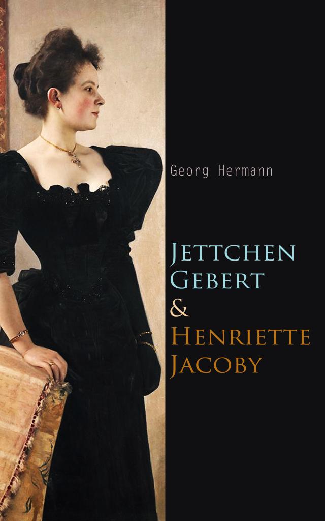 Jettchen Gebert + Henriette Jacoby