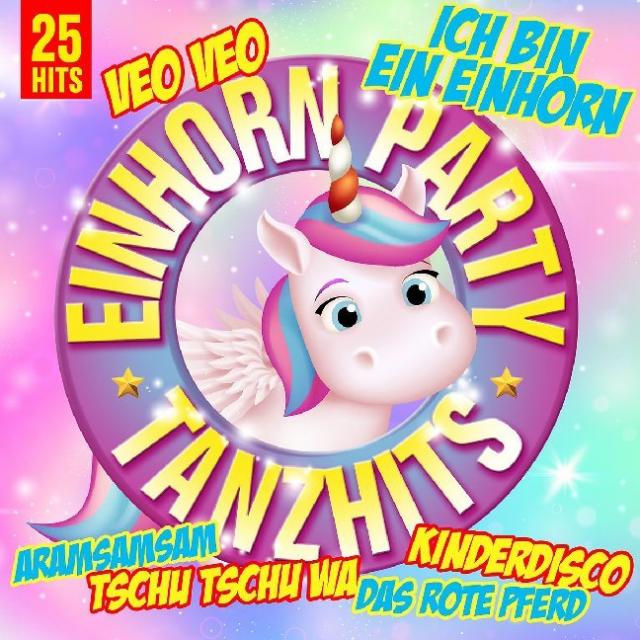 Einhorn Party Tanzhits, 1 Audio-CD