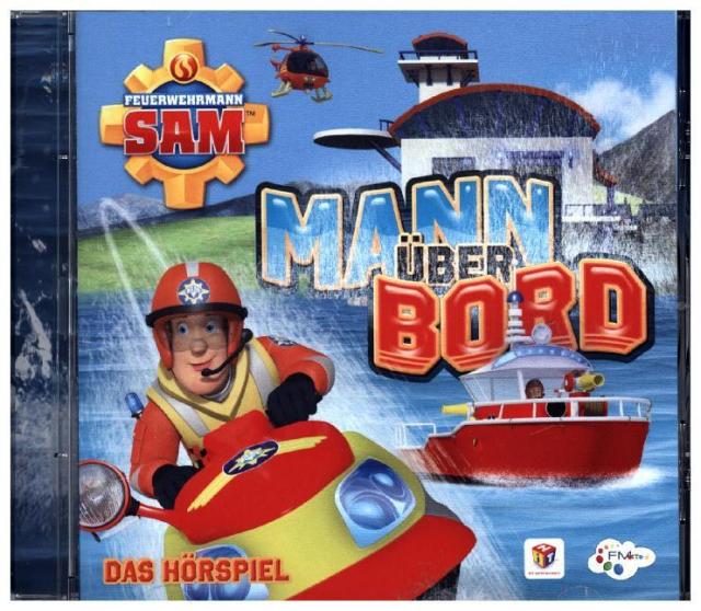 Feuerwehrmann Sam - Mann über Bord, 1 Audio-CD, 1 Audio-CD