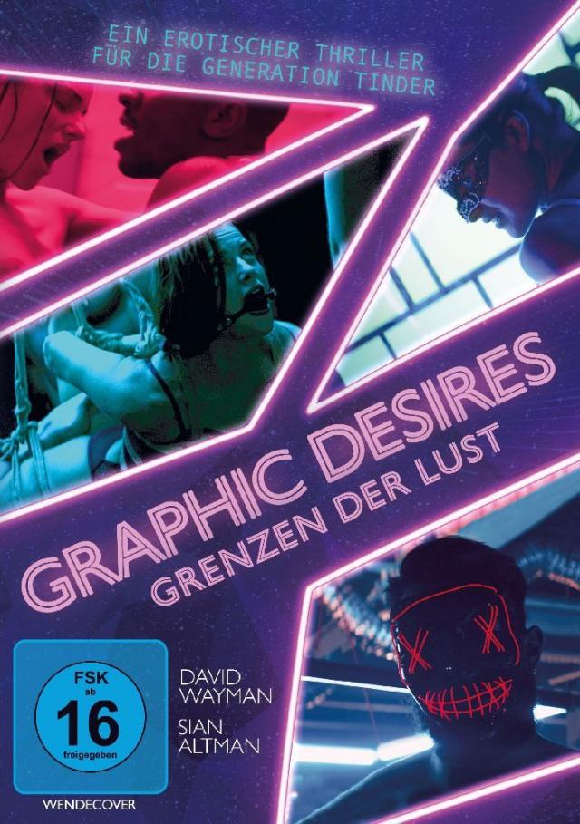 Graphic Desires - Grenzen der Lust, 1 DVD