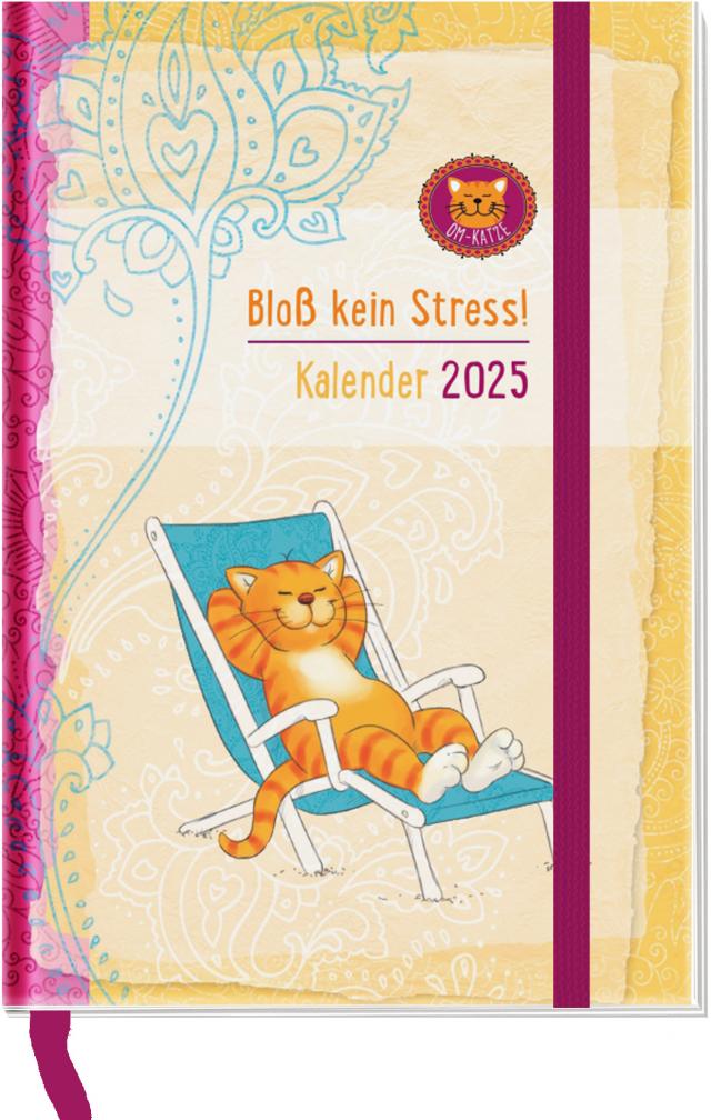 Taschenkalender 2025: Om-Katze: Bloß kein Stress!