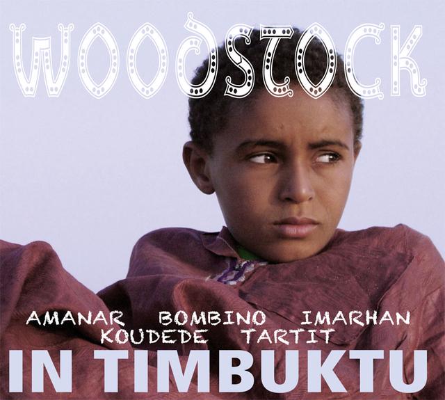 Woodstock in Timbuktu
