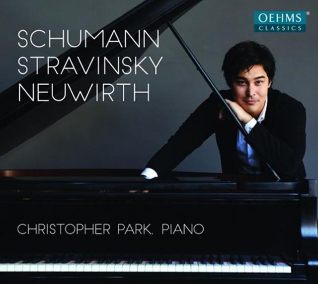 Christopher Park spielt Schumann, Stravinsky, 1 Audio-CD
