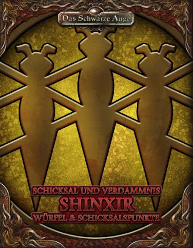 DSA5 - Schicksal und Verdammnis - Gottheit Shinxir