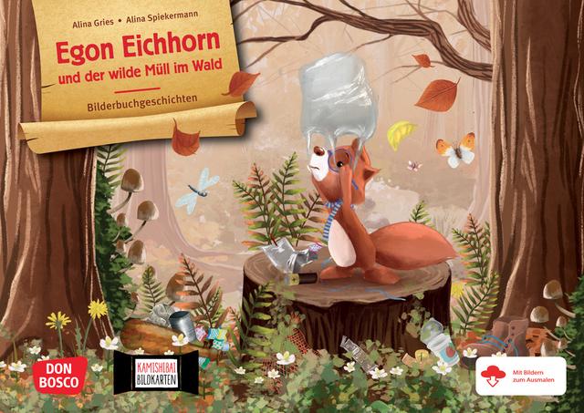 Egon Eichhorn und der wilde Müll im Wald. Kamishibai Bildkartenset