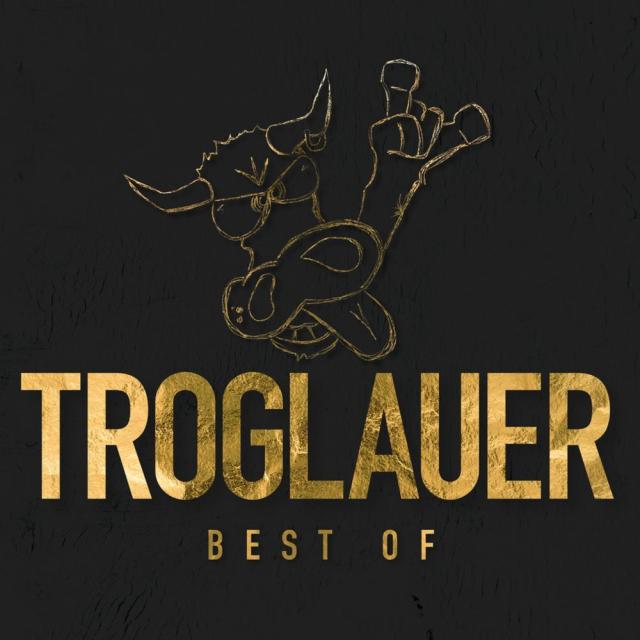 Troglauer - Best Of, 1 Audio-CD