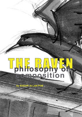 The Philosophy of Composition. An Essay by Edgar Allan Poe