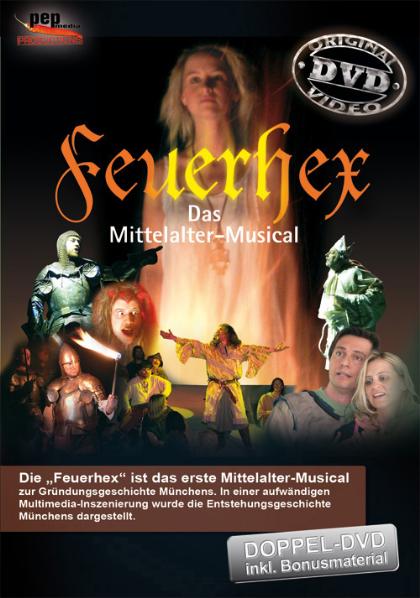 Feuerhex - Das Mittelalter-Musical