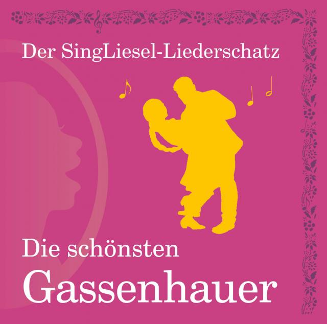 Die schönsten Gassenhauer (CD)