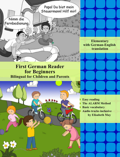 First German Reader for Beginners Bilingual for Children and Parents