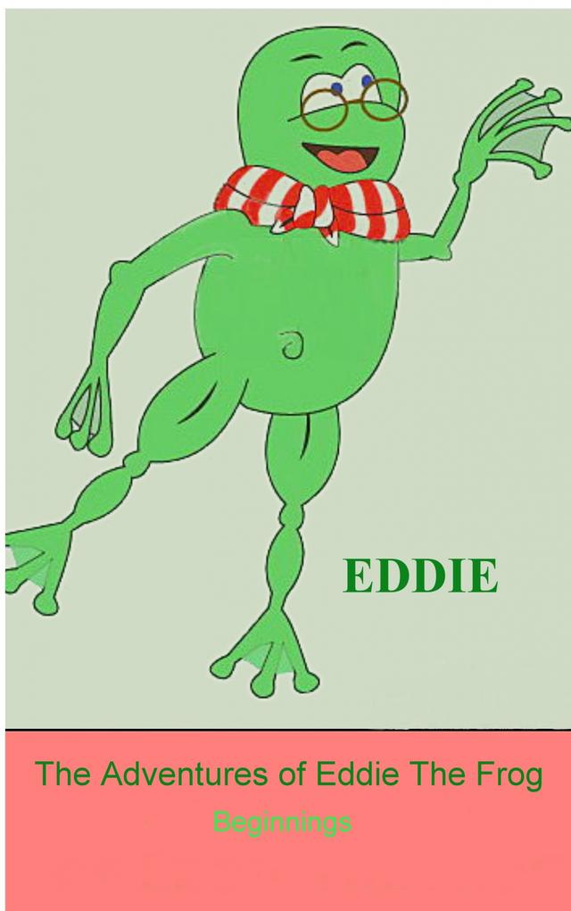 The Adventures  of Eddie the Frog