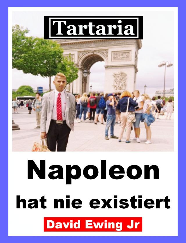 Tartaria - Napoleon hat nie existiert