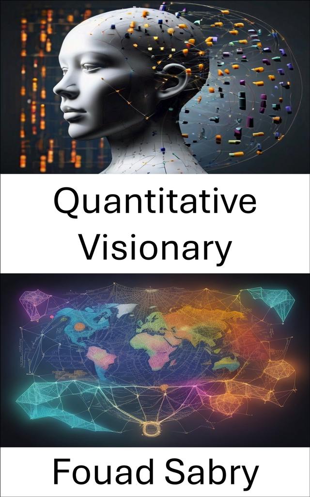 Quantitative Visionary