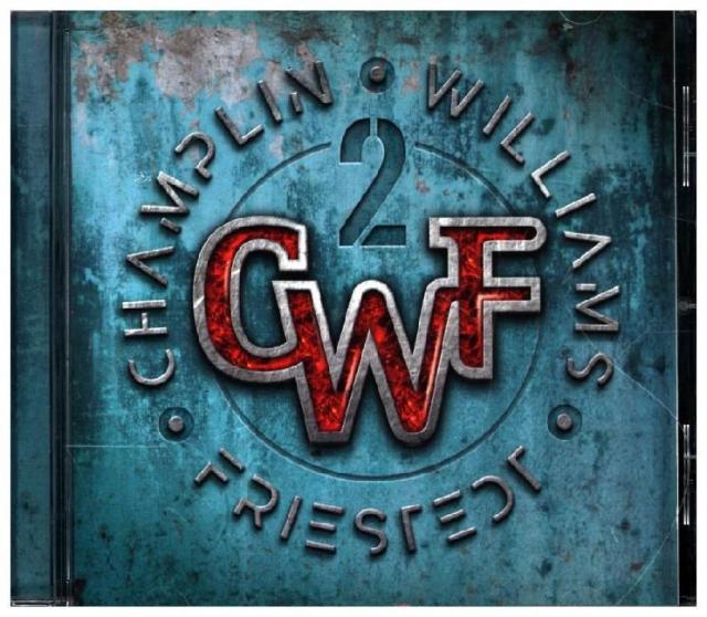 Champlin - Williams - Friestedt, CWF 2, 1 Audio-CD