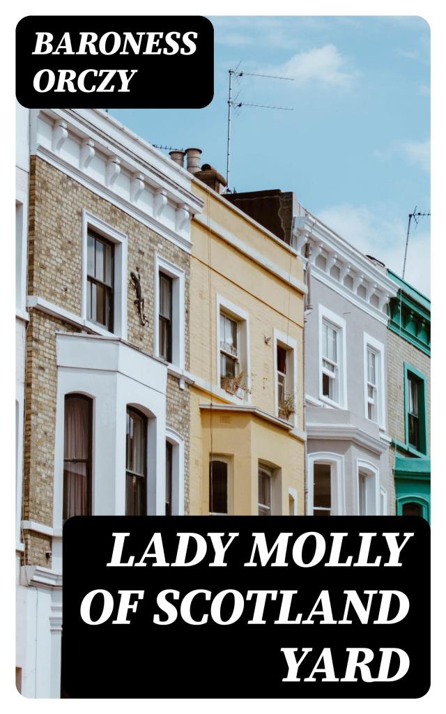 Lady Molly Of Scotland Yard