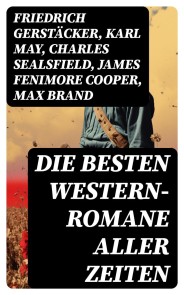 Die besten Western-Romane aller Zeiten