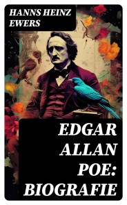 Edgar Allan Poe: Biografie