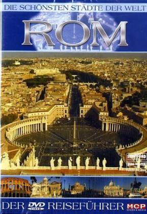 Die schönsten Städte der Welt, Rom, 1 DVD (deutsche u. englische Version)