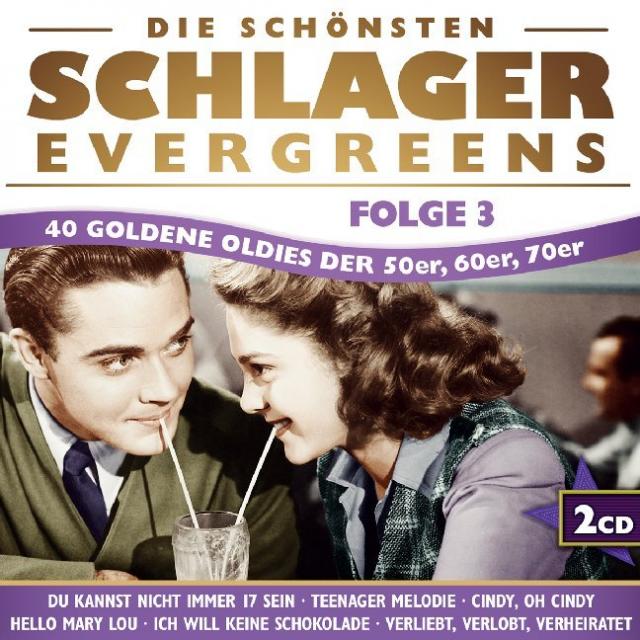 Die schönsten Schlager-Evergreens. Folge.3, 2 Audio-CDs
