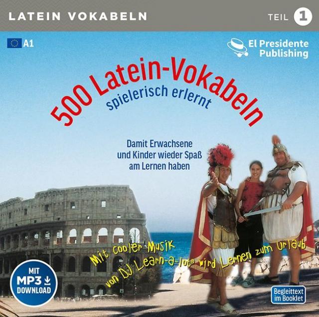 500 Latein-Vokabeln spielerisch erlernt, 1 Audio-CD. Tl.1