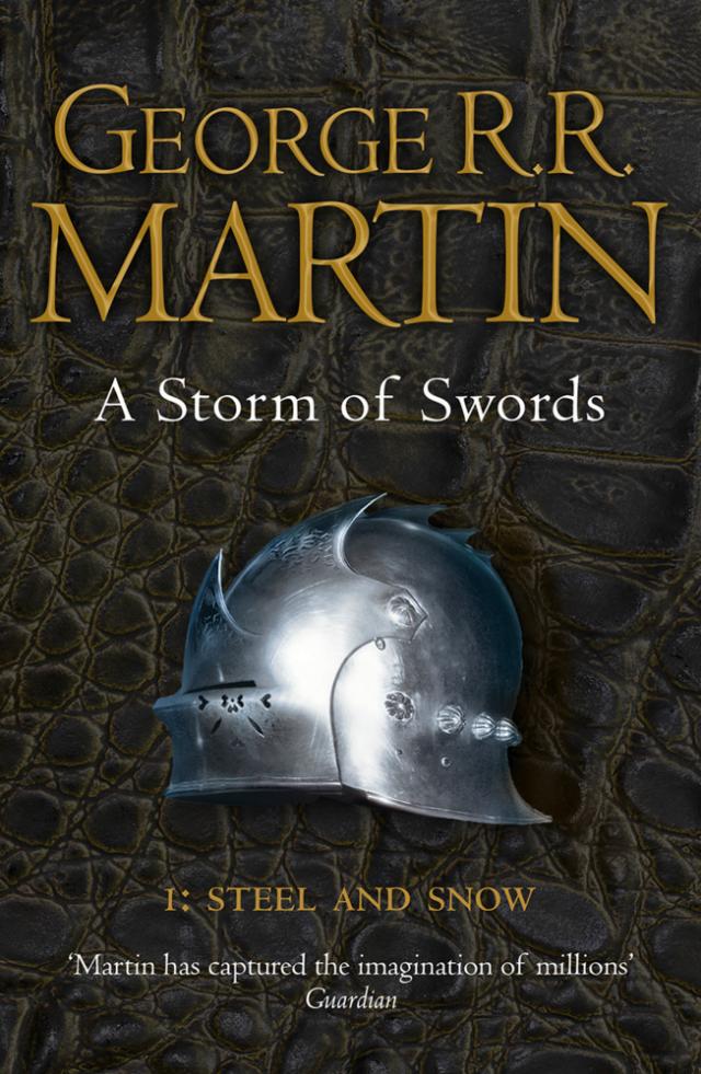 A Storm of Swords: Part 1 Steel and Snow. Tl.1