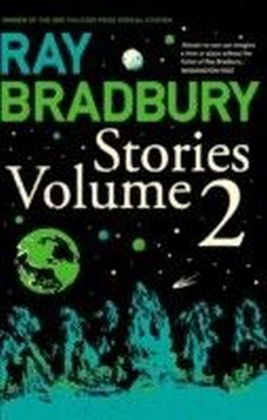 Ray Bradbury Stories Volume 2