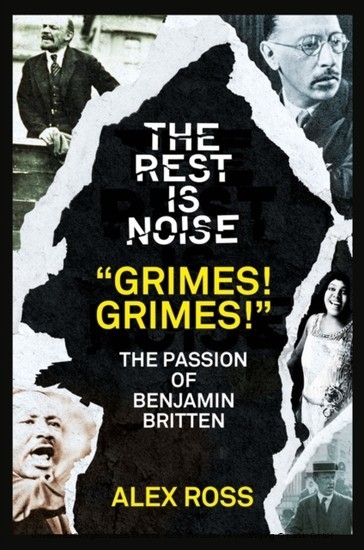 Rest Is Noise Series: &quote;Grimes! Grimes!&quote;