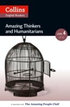 Amazing Thinkers and Humanitarians