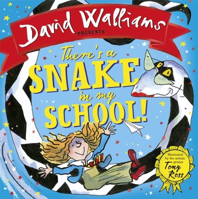 There's a Snake in My School! (Read aloud by David Walliams)