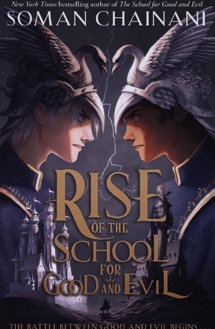 The Rise of the School for Good and Evil