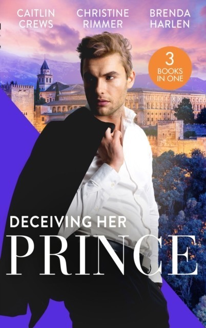 DECEIVING HER PRINCE EB
