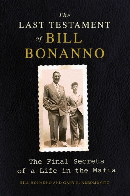 Last Testament of Bill Bonanno