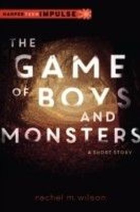 Game of Boys and Monsters